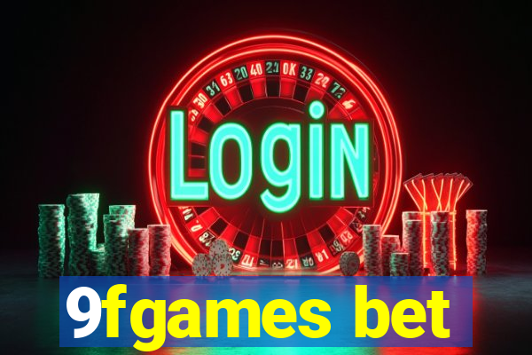9fgames bet